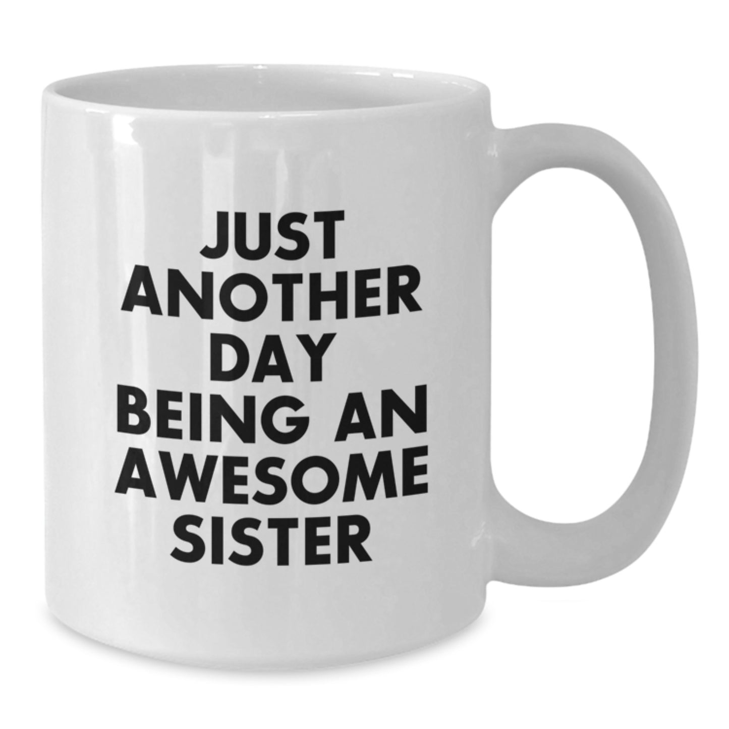 Sister Keepsake White Ceramic Coffee Mug for Her Birthday Gift - Additional