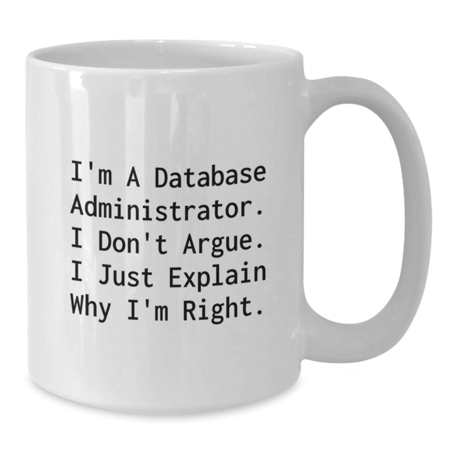 Birthday Gift Database Administrator Mug for Her Present - Additional