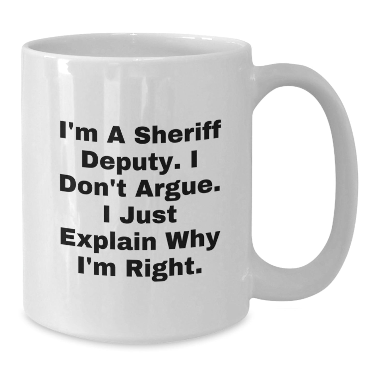 Funny Sheriff Deputy Gifts for Mom on Mother's Day, Unique White Coffee Mug from Family to Sheriff Deputy Lover - Additional