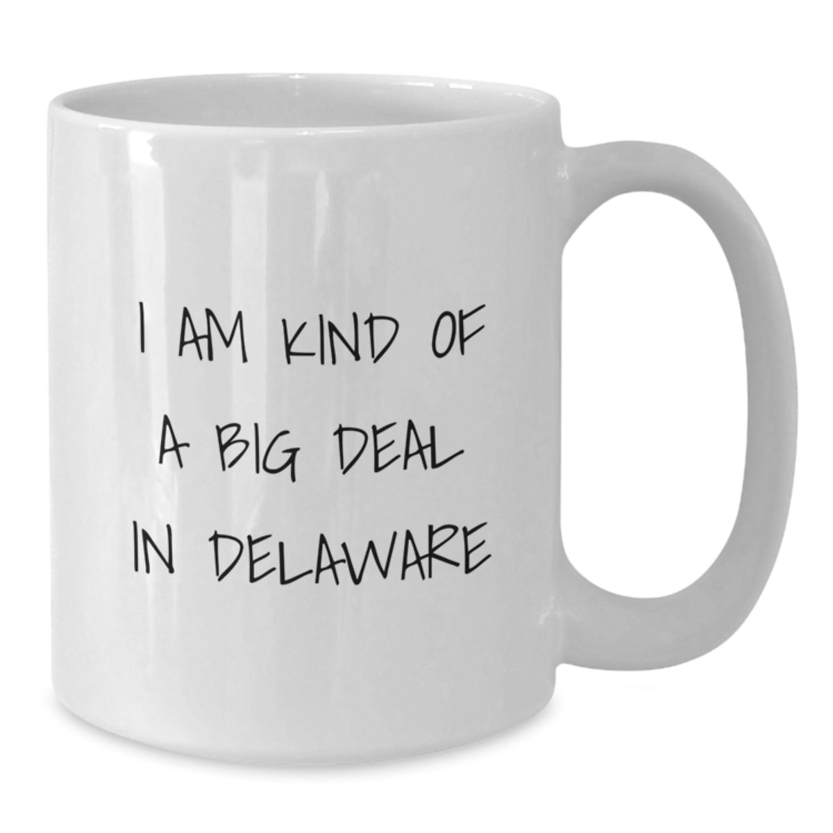 Funny Delaware White Coffee Mugs Gifts from Men to Women Friends for Mom on Mother's Day - Additional