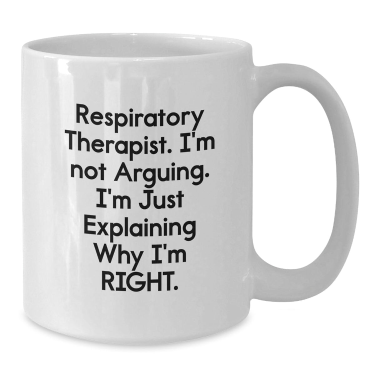 Funny Respiratory Therapist Gifts for Men, Unique Birthday Unique Gifts from Friends, Inspirational White Coffee Mug - Additional