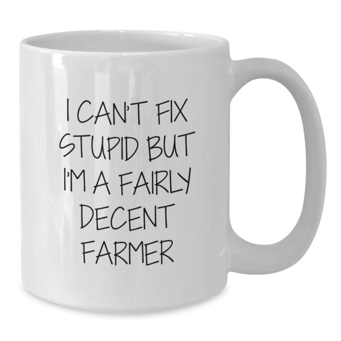 Funny Farmer Quotes Gifts for Men Friends from Family - White 11oz or 15oz Ceramic Coffee Mug - Perfect Graduation Unique Gifts Ideas for Farmers - Additional
