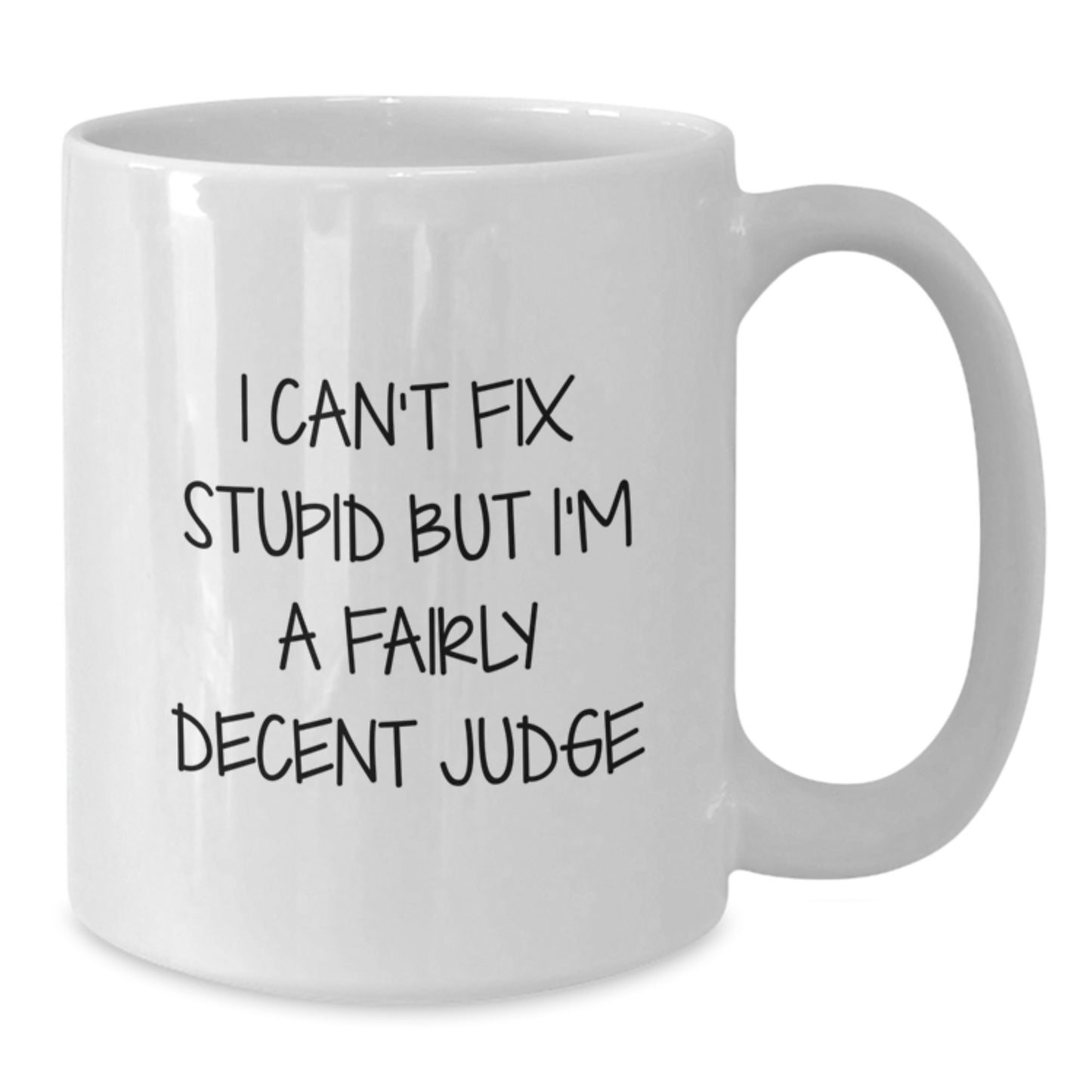 Funny Judge White Coffee Mug Gifts from Friends and Family for Graduation Unique Present Ideas for Him or Her - Additional