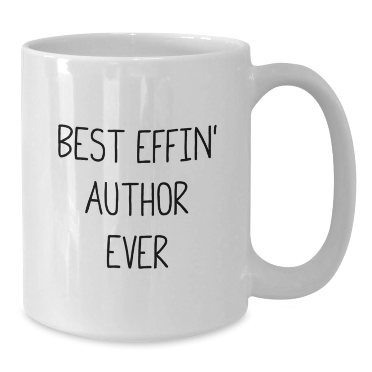 Funny Author Gifts from Men, Unique Valentine's Unique Gifts for Author, White Coffee Mug with Best Effin' Author Ever Quote - Additional
