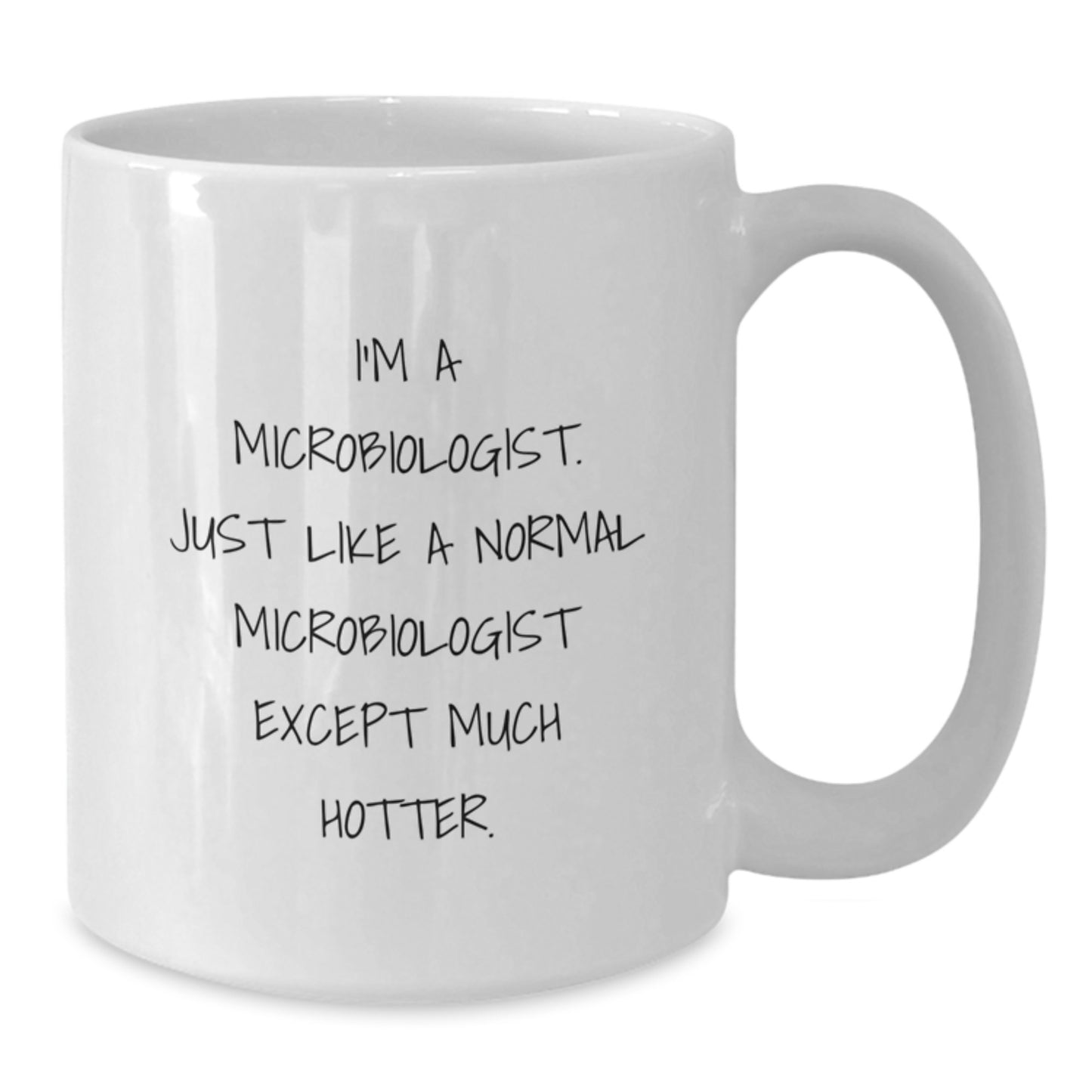 Microbiologist White Mug 11oz Idea Birthday Gift for Coworkers - Additional