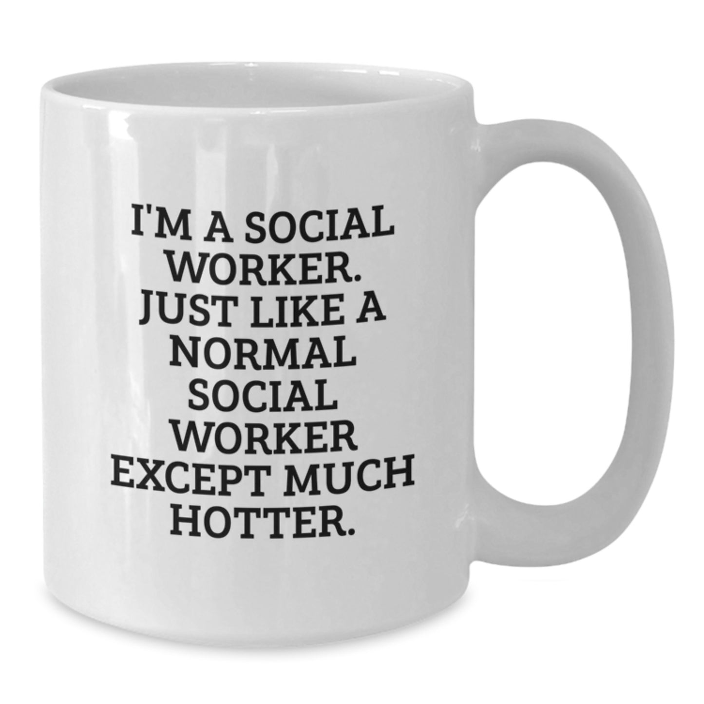 Social Worker Humor Gifts from Friends, Funny White Coffee Mug for Graduation Unique Presents - Additional