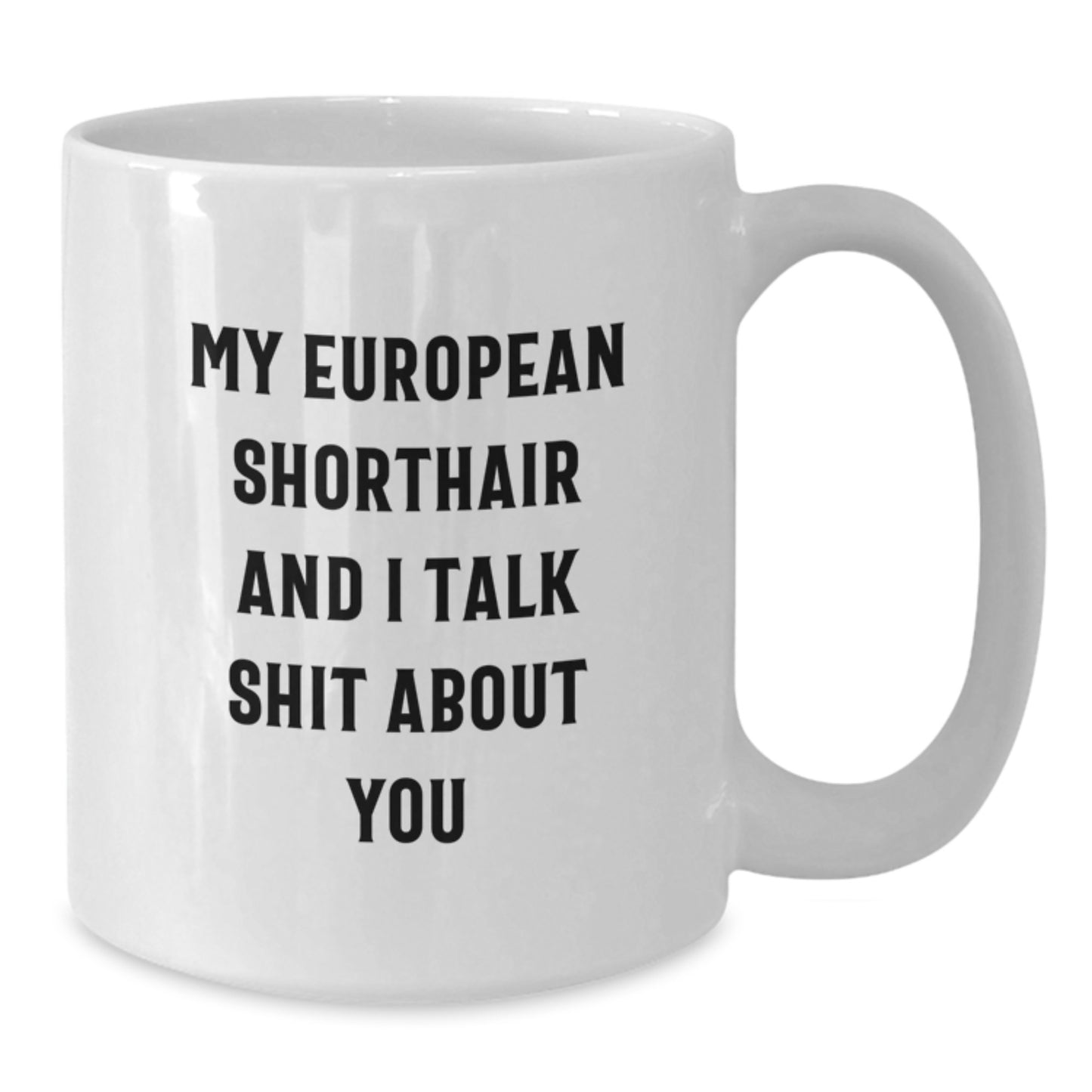European Shorthair White Coffee Mug Idea for Coworkers Birthday Gift - Additional