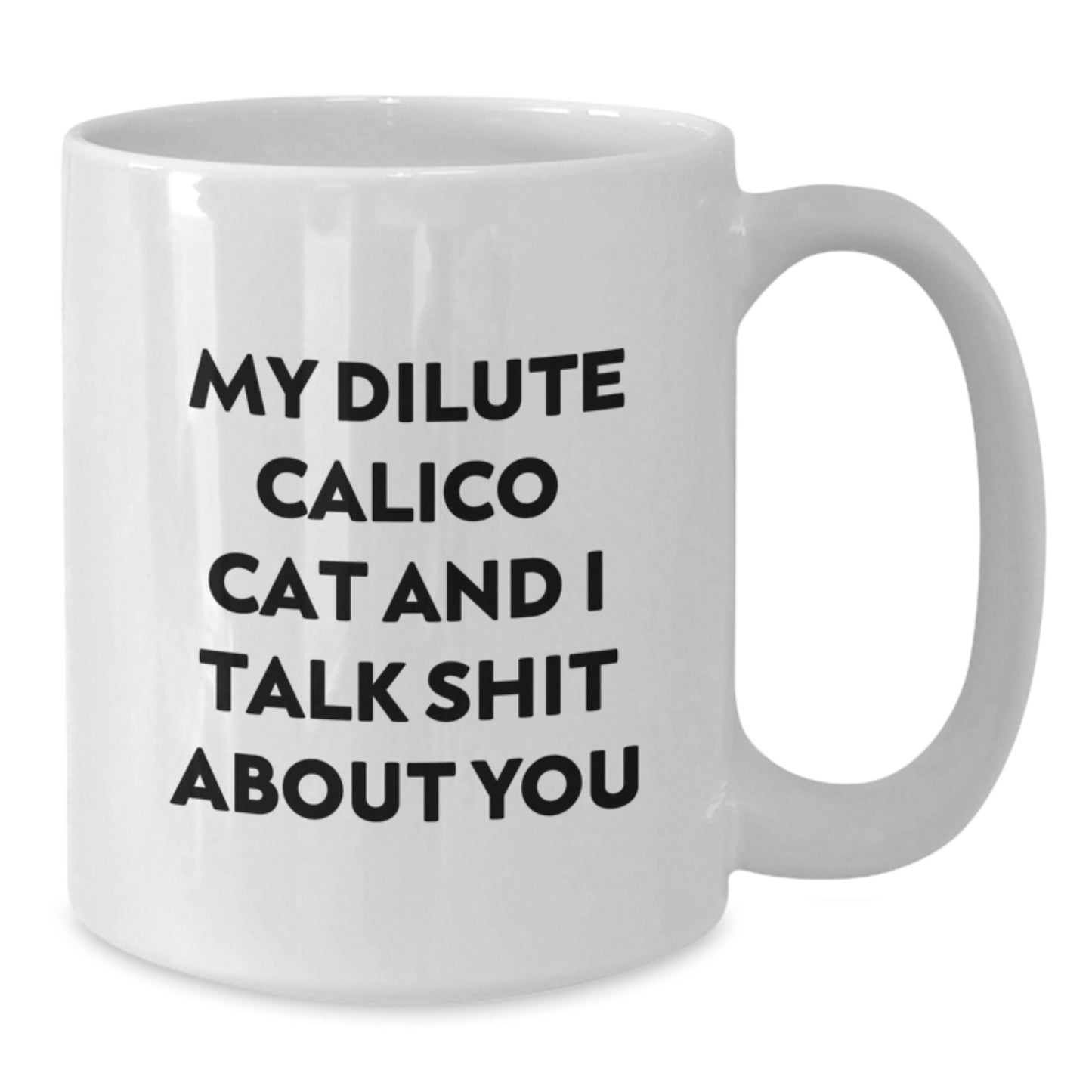 Birthday Gift for Her Dilute Calico Cat White Coffee Mug Present - Additional