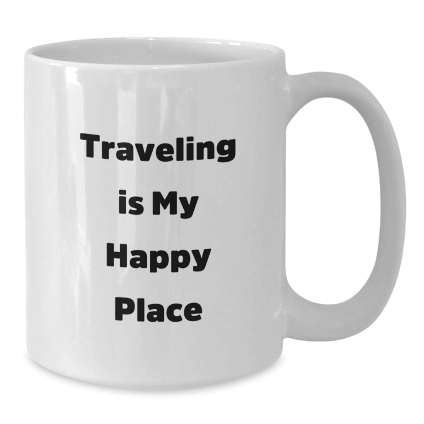 Traveling Gifts from Friends and Family - White Coffee Mug 'Traveling Is My Happy Place' for Graduation Unique Gifts - Additional