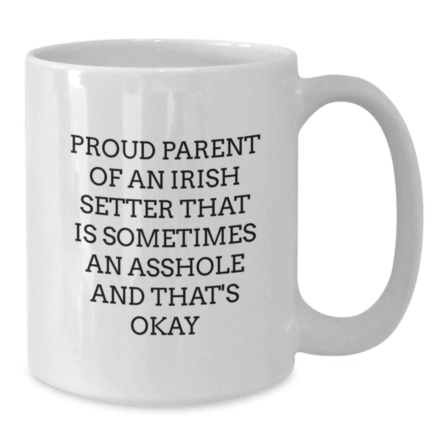 Ceramic Mug for Coworkers Birthday Gift Proud Parent of an Irish Setter - Additional