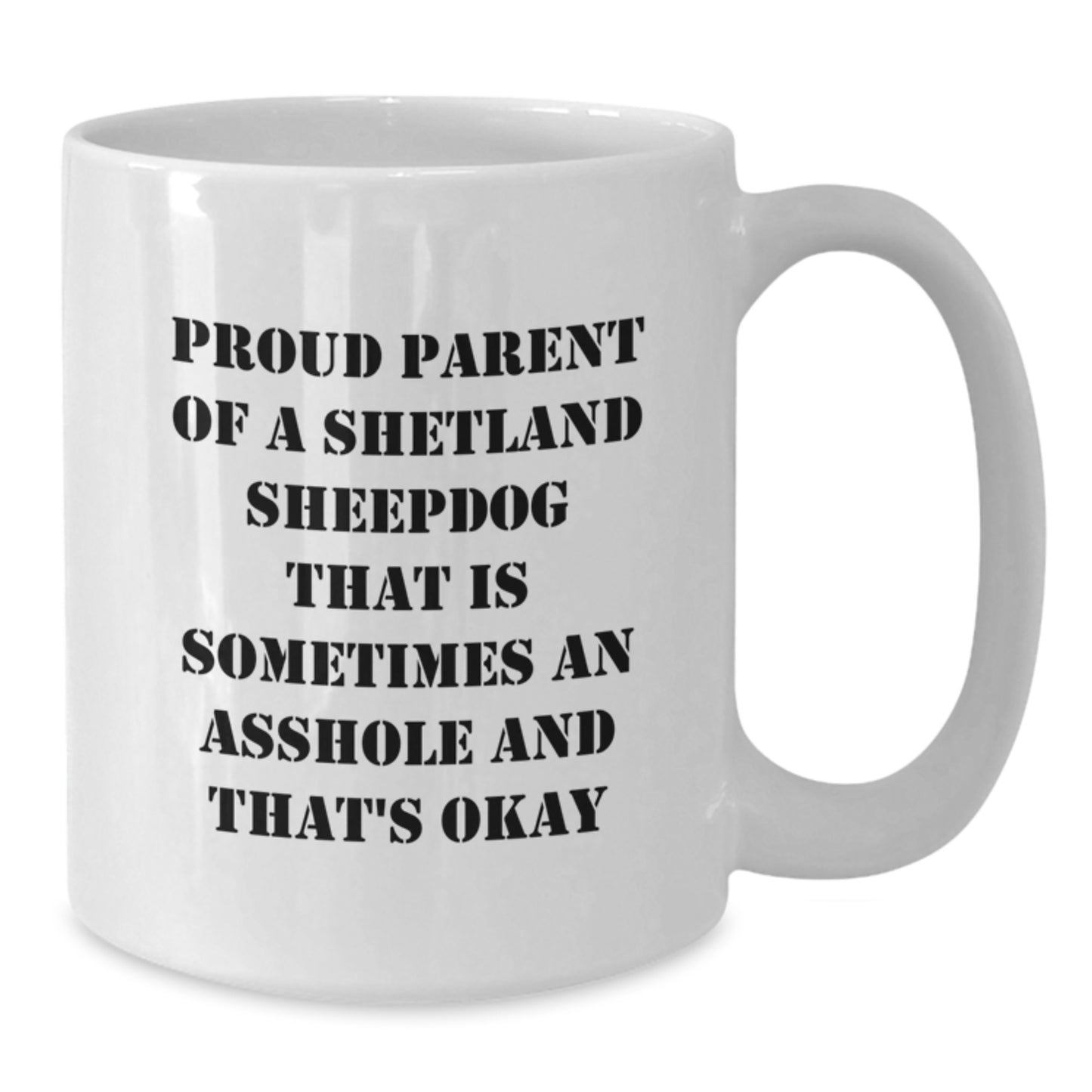 Funny Shetland Sheepdog Dad Gifts for Men, Funny White Coffee Mug for Shetland Sheepdog Lovers, Unique Father's Day Unique Gifts from Men to Family - Additional