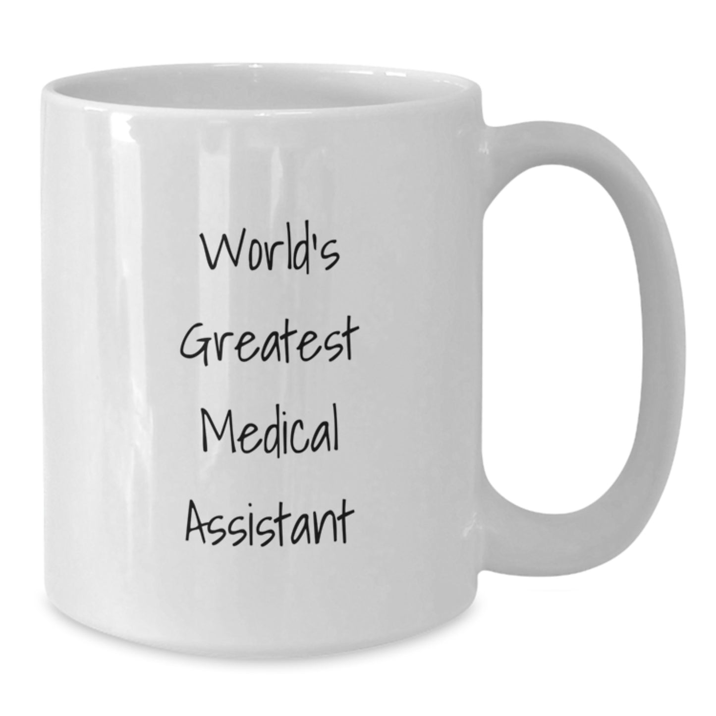 World's Greatest Medical Assistant Funny Quote White Coffee Mug Gifts from Family for Father's Day - Additional