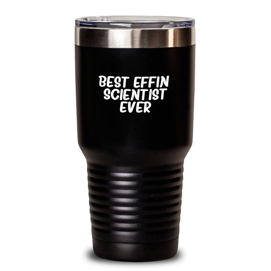 Funny Scientist Tumbler Gifts from Men to Best Effin' Scientist Ever Friends, Black 20oz and 30oz Vacuum Insulated Tumblers for Scientist Valentine's Unique Gifts - Main