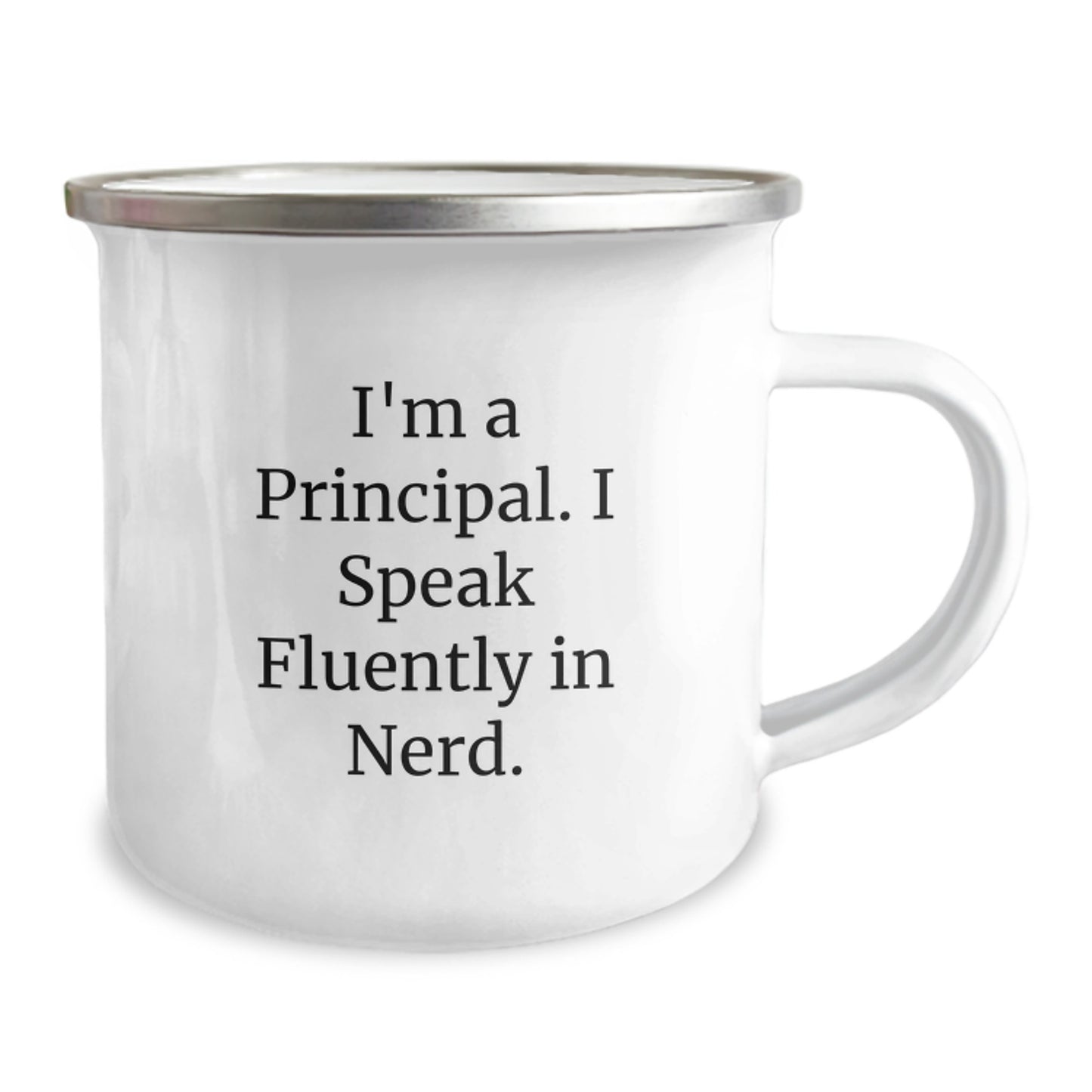 Funny Principal Gifts for Men - Camping Mug, I'm A Principal. I Speak Fluently In genius., Birthday Unique Gifts from Friends - Image 2