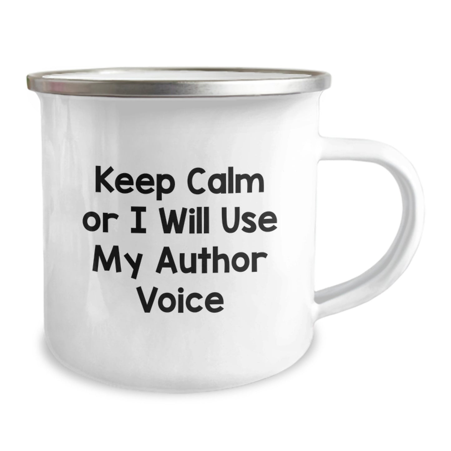 Author Camping Mug Funny Quote Gifts from Family, Mother's Day Unique Gifts for Authors, Camping Mug with 'Keep Calm Or I Will Use My Author Voice' - Image 2