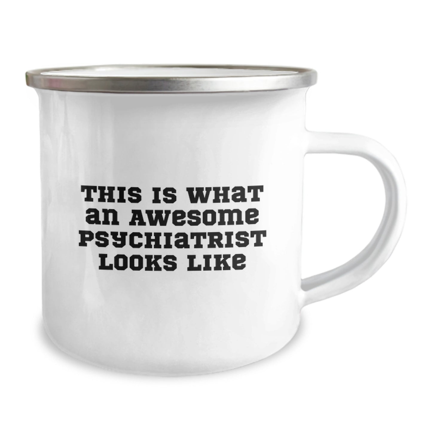 Funny Psychiatrist Gifts from Friends - Graduation Unique Gifts for Awesome Psychiatrist - This Is What An Awesome Psychiatrist Looks Like Camping Mug - Image 2