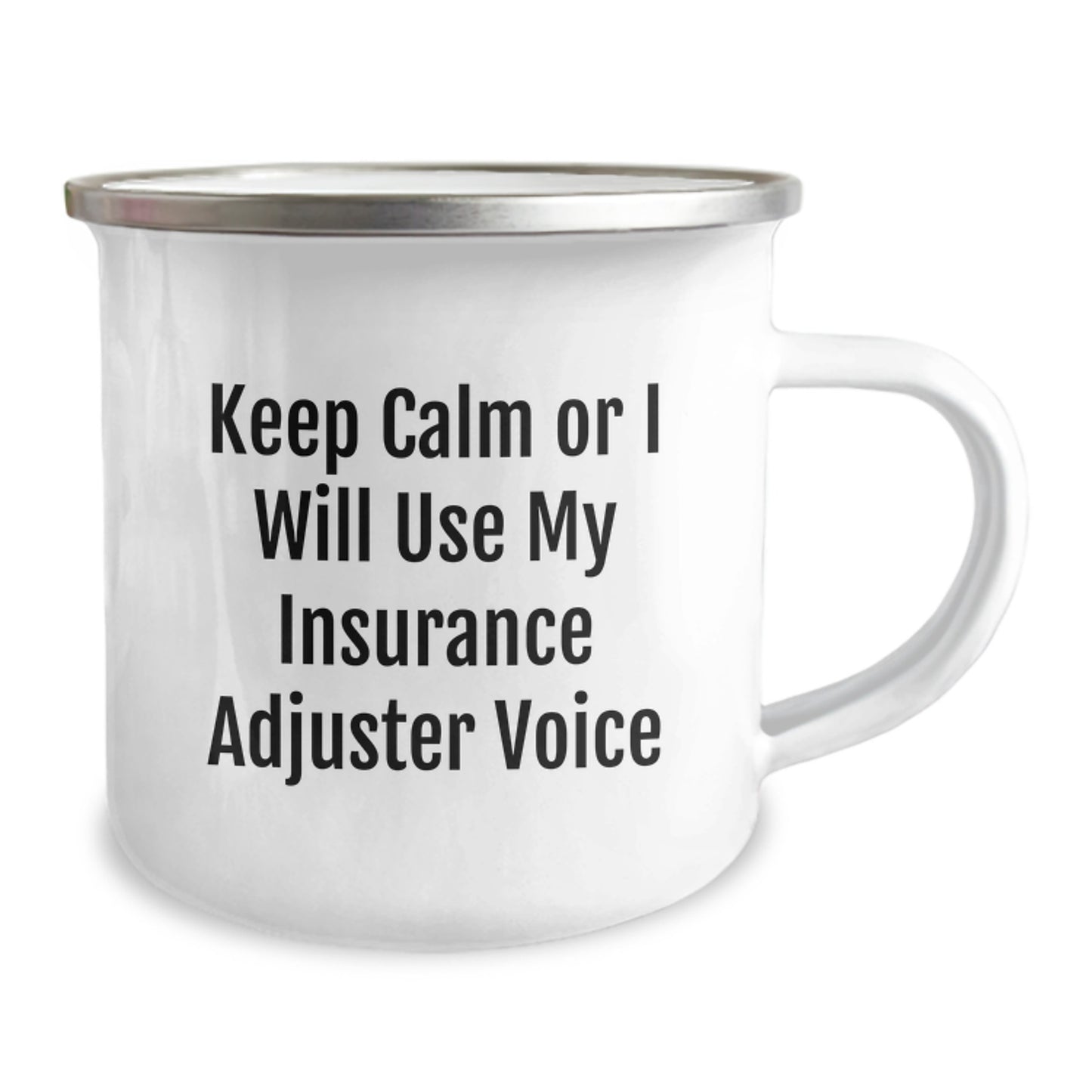 Funny Insurance Adjuster Gifts for Men, Keep Calm Or I Will Use My Insurance Adjuster Voice, Unique Camping Mug, Father's Day Unique Gifts from Friends - Image 2