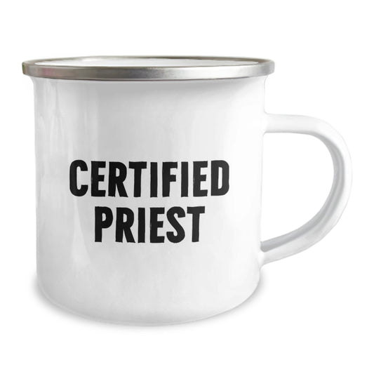 Funny Gifts from Friends to Priest - Birthday Unique Gifts for Men - Funny Camping Mug with Certified Priest Quote - Stainless Steel with Enamel Finish - Image 2