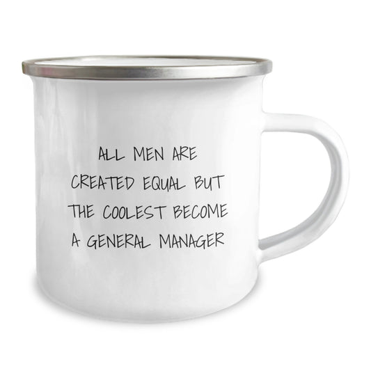 Gifts from Men for General Manager, Unique General Manager Camping Mug, Funny Quote 'All Men Are Created Equal But The Coolest Become A General Manager' for Mother's Day - Image 2