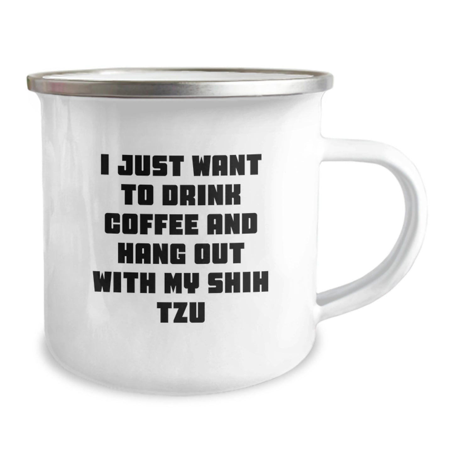 Shih Tzu Dog Lovers Funny Gifts, Valentine's Unique Shih Tzu Camping Mugs for Men, Women, Family, Friends, 'I Just Want To Drink Coffee And Hang Out With My Shih Tzu' - Image 2