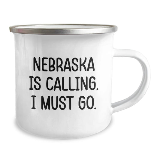 Funny Nebraska Camping Mug Gifts for Men from Friends, Unique Birthday Unique Gifts to Show Love for Nebraska, Nebraska Is Calling. I Must Go. - Image 2