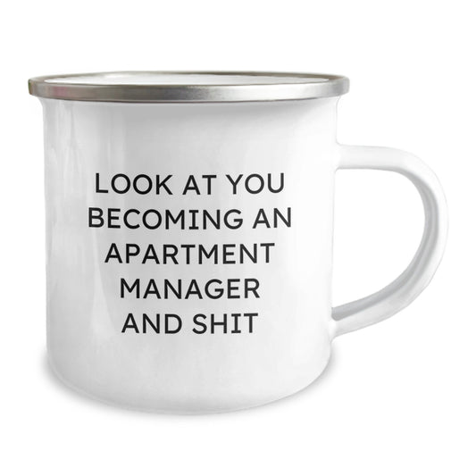 Funny Apartment Manager Graduation Gifts from Friends - 'Look At You Becoming An Apartment Manager And Shit' Camping Mug - Image 2