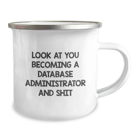Funny Database Administrator Camping Mug Gifts from Men to Friends Who Just Became Database Administrators - Image 2