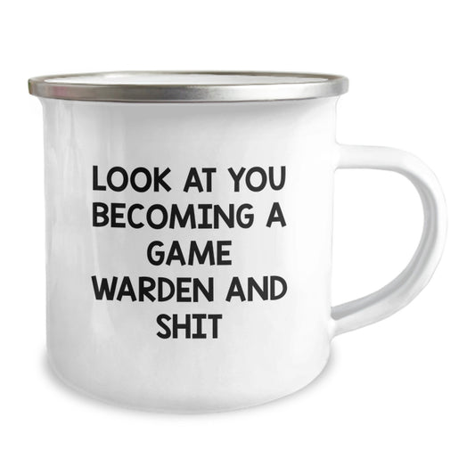 Funny Gift for Game Wardens, Camping Mug for Men, Women, or Friends, Unique Valentine's Unique Gifts from Family, 'Look At You Becoming A Game Warden And Shit' Stainless Steel Mug - Image 2
