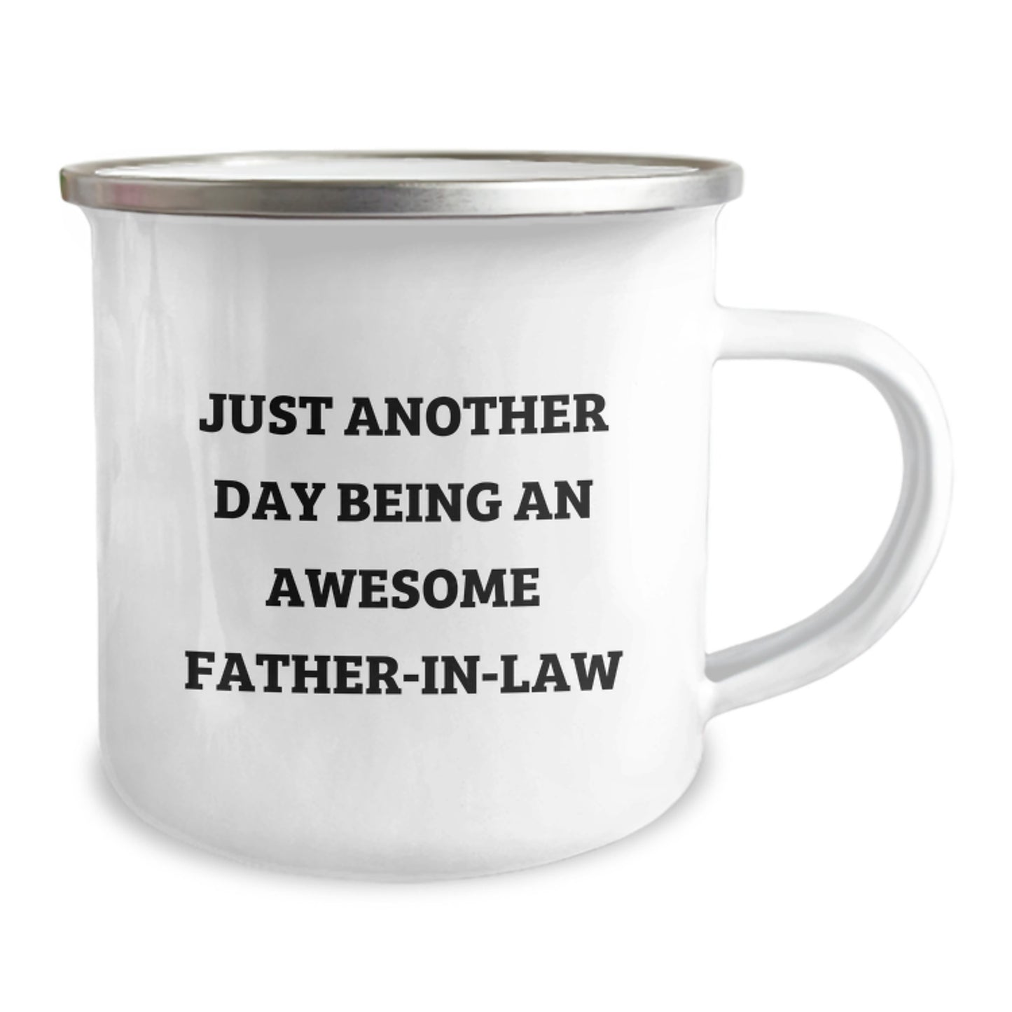 Birthday Gift Camping Mug – Just Another Day Being a Father-in-Law - Image 2