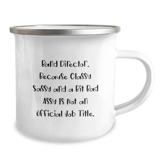 Funny Band Director Gifts for Her, Enamel Camping Mug with Sarcastic Quote, Unique Graduation Present - Image 2