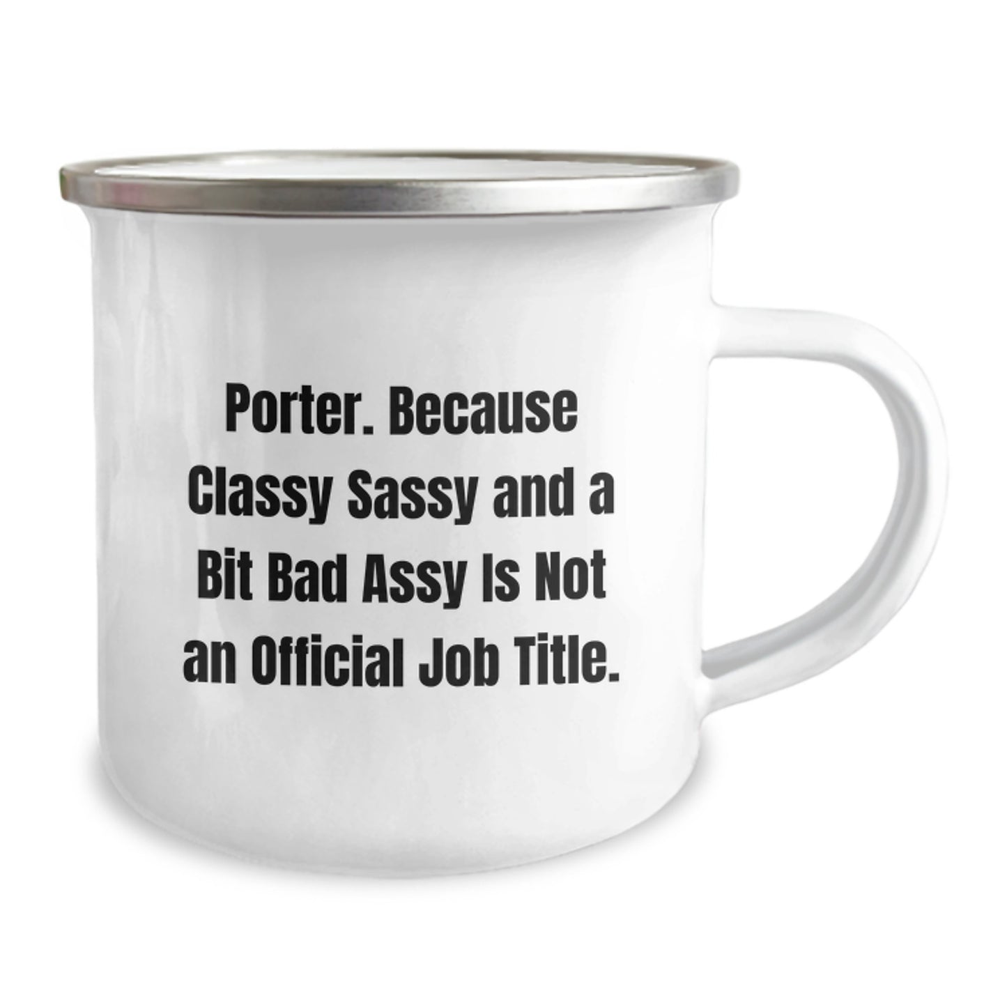 Birthday Gift Camping Mug for Her – Porter "Because Classy Sassy And A - Image 2