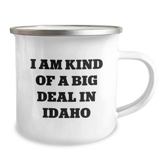 Idaho Gifts from Friends, Funny Camping Mug for Men or Women on Mother's Day, I Am Kind Of A Prime Selection In Idaho - Image 2