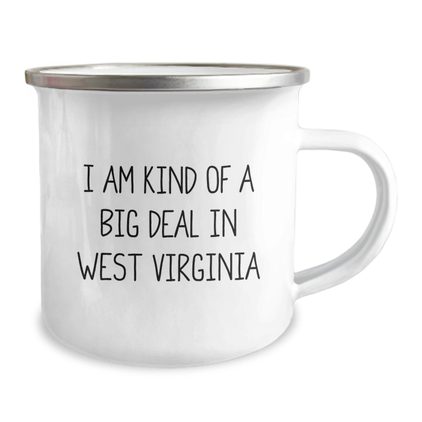 West Virginia Camping Mug, Gifts from Friends and Family for West Virginia Lovers, Funny Quote I Am Kind Of A Prime Selection In West Virginia, Perfect Father's Day Unique Gifts for Men, Women - Image 2