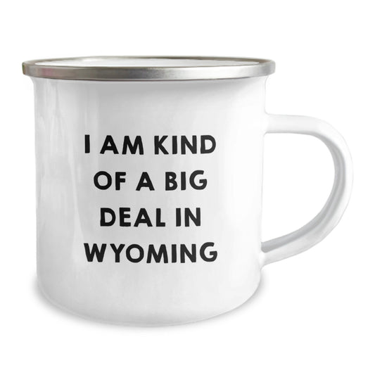 Unique Wyoming Gifts for Dad - 'I Am Kind Of A Prime Selection In Wyoming' Funny Camping Mug, Perfect for Father's Day - Image 2