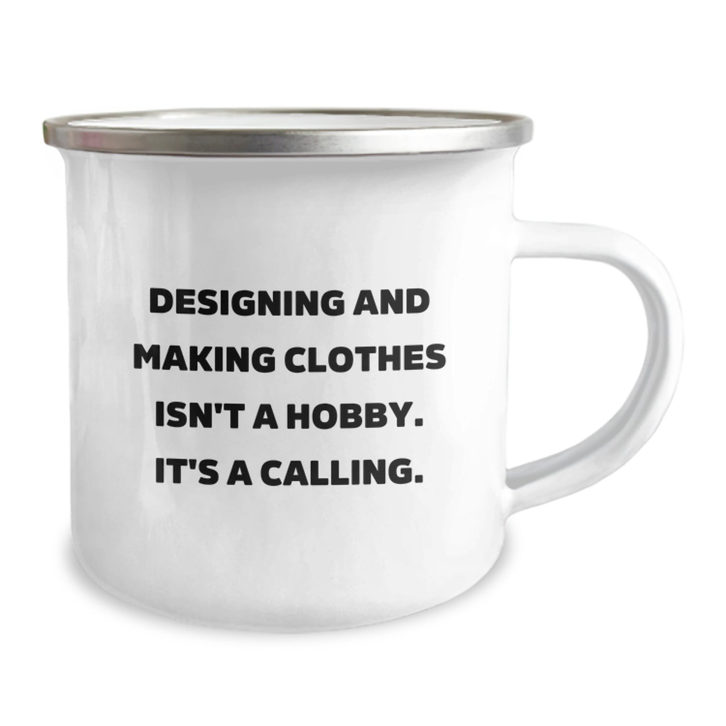 Designing and Making Clothes Enthusiasts Gifts for Men and Women Stainless Steel Camping Mugs with Funny Quote - Unique Graduation Gifts from Friends and Family - Image 2