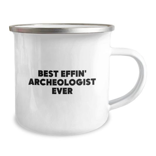 Funny Archeologist Gifts for Archeologist Men on Valentine's Unique Gifts from Friends, Best Effin' Archeologist Ever Camping Mug - Image 2