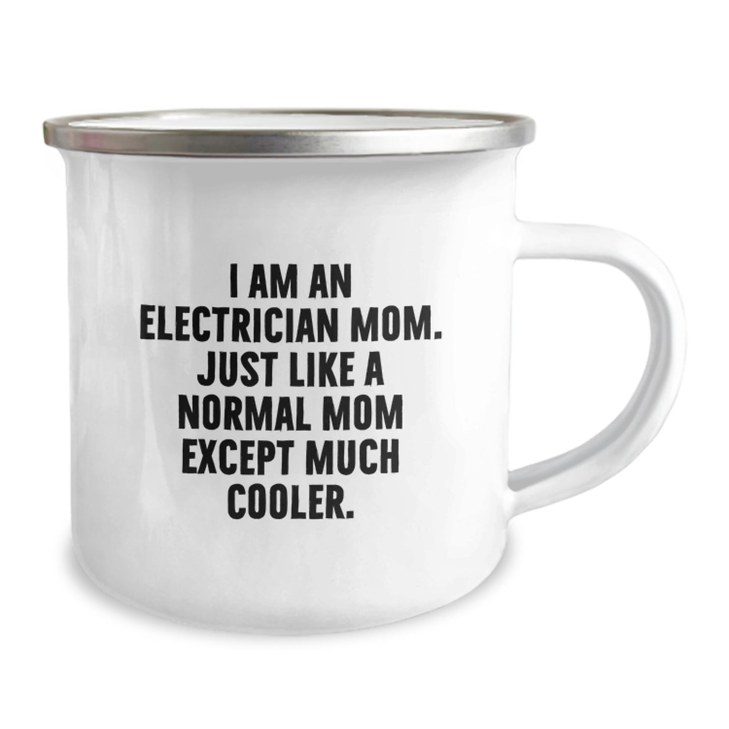 Electrician Mom Gifts for Graduation Unique Camping Mugs from Family Friends - 'I Am An Electrician Mom...' - Image 2
