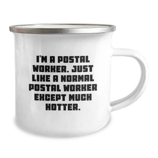 Funny Postal Worker Gifts for Men - Camping Mug, Unique Mother's Day Unique Gifts from Men to Family, Friends, Coworkers - Postal Worker Camping Mug Quote - Image 2