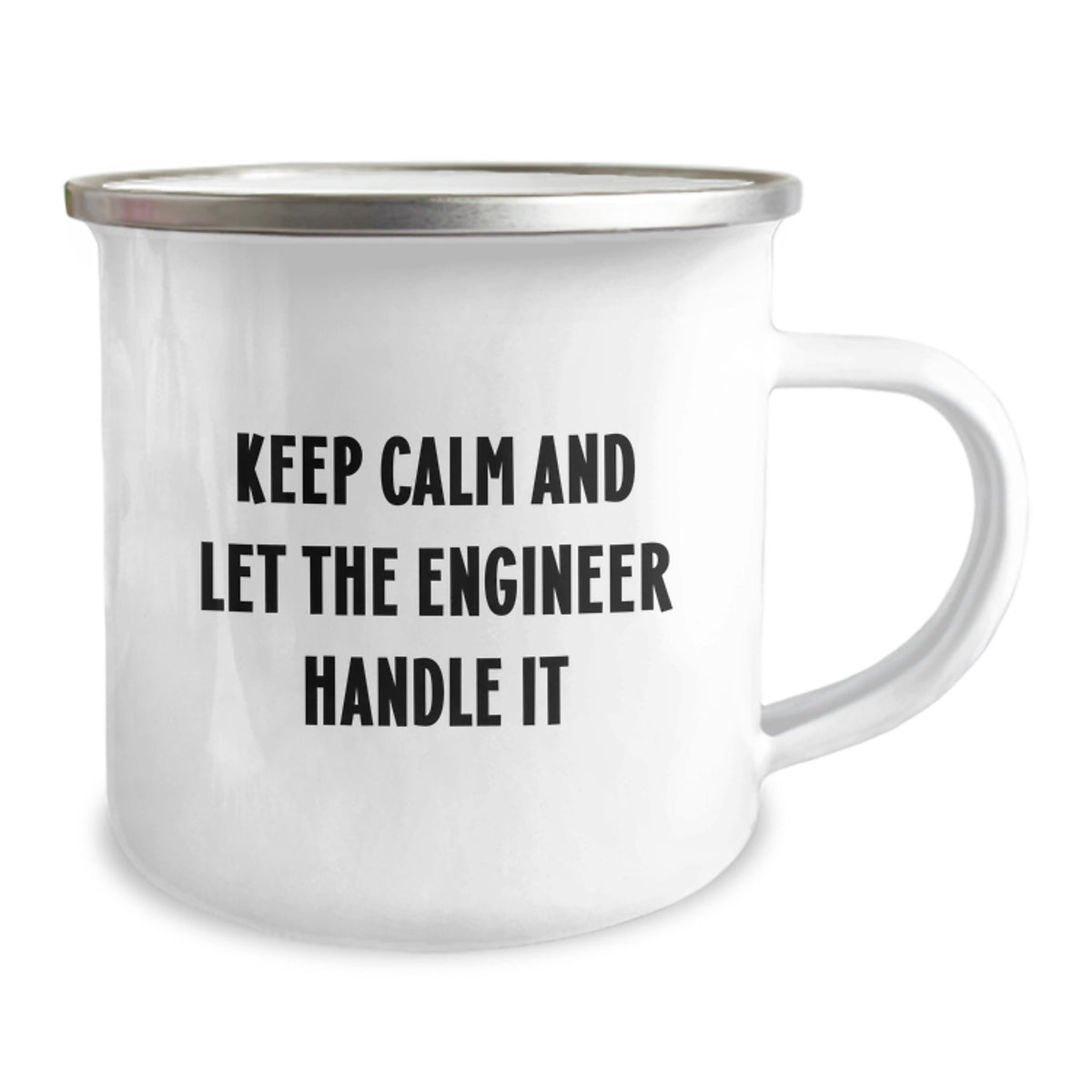 Funny Engineer Birthday Camping Mug Gifts from Friends, for Men Engineers, Keep Calm And Let The Engineer Handle It - Image 2