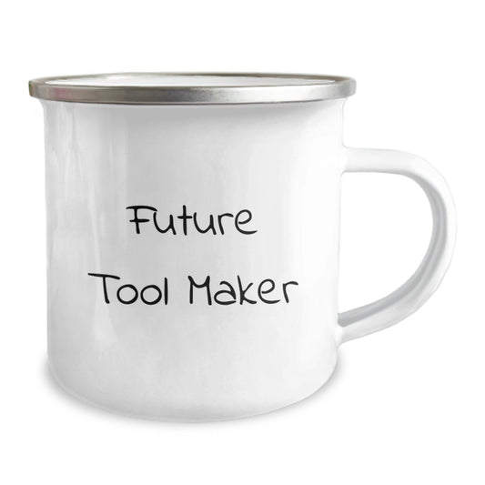 Funny Tool Maker Gifts for Him from Friends and Family - Future Tool Maker Camping Mug Stainless Steel 12 oz - Image 2