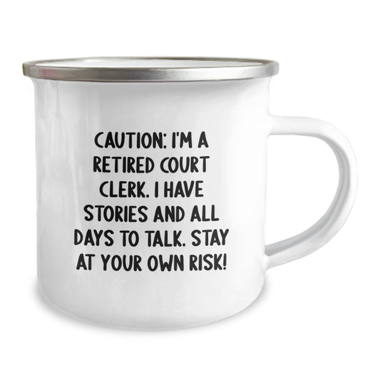 Funny Court Clerk Gift for Camping Mug, Birthday Unique Gifts from Friends to Court Clerks, 'I'm A Retired Court Clerk' - Image 2