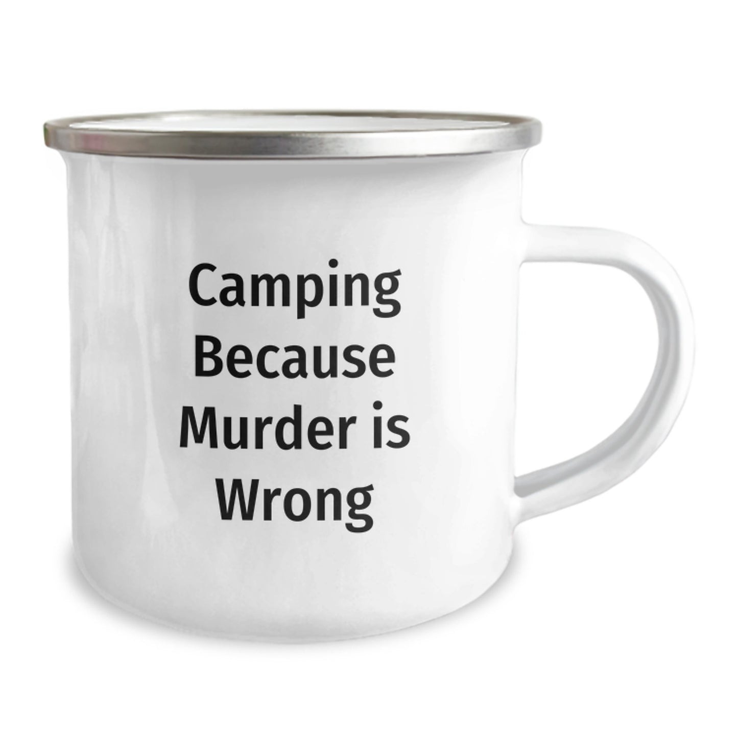 Camping Gifts for Men Unique Camping Mug - Funny 'Camping Because Murder Is Wrong' Birthday Ideas - Image 2
