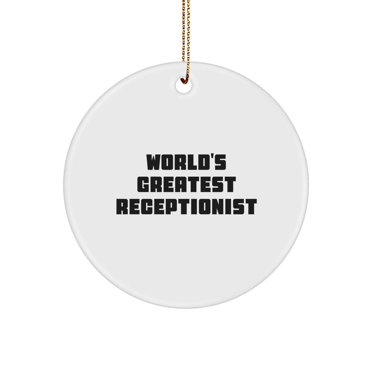 Receptionist Circle Christmas Ornament Idea for Coworkers Gift - Image 1