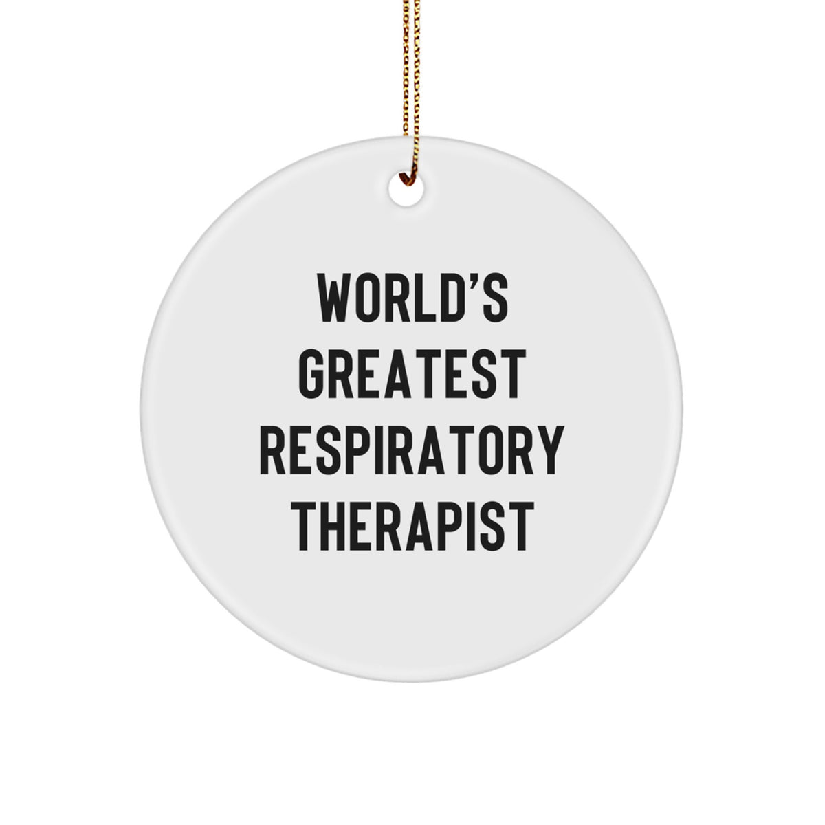 Christmas Ornament Gift Favorite Respiratory Therapist - World's - Image 1