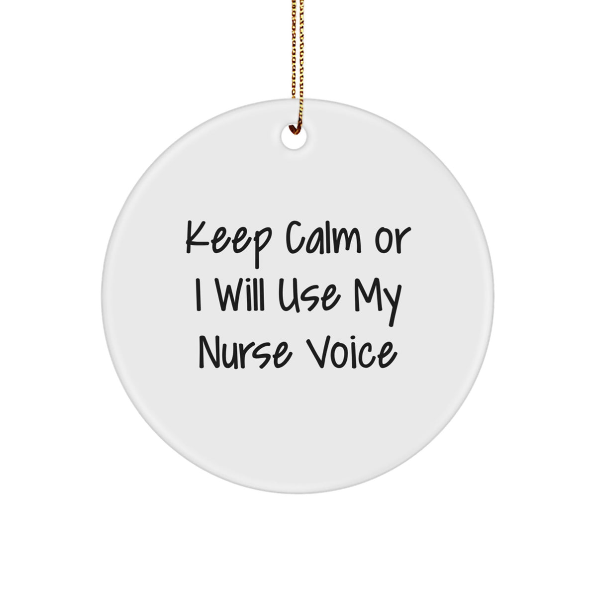 Nurse Keepsake Christmas Ornament for Him Gift With Nurse Voice Quote - Image 1