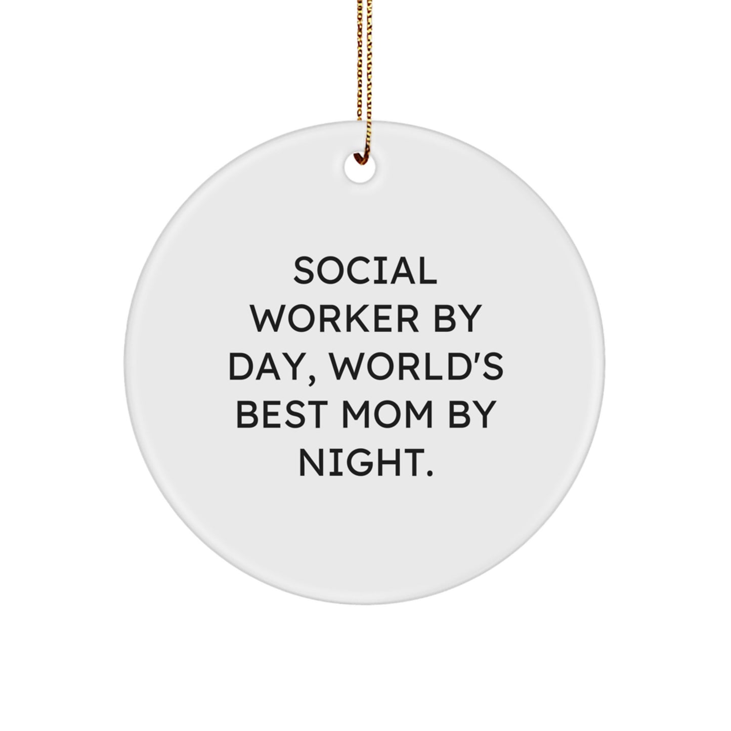 Social Worker Gifts from Family, Funny Circle Ornament for Social Worker, Christmas Unique Gifts - Image 1