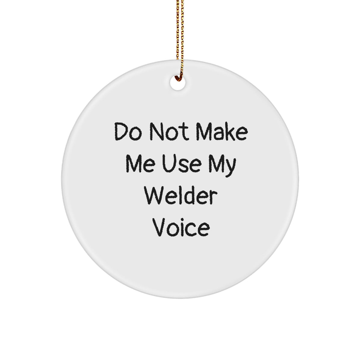 Welder Circle Ornament for Coworkers Idea Christmas Gift - Image 1