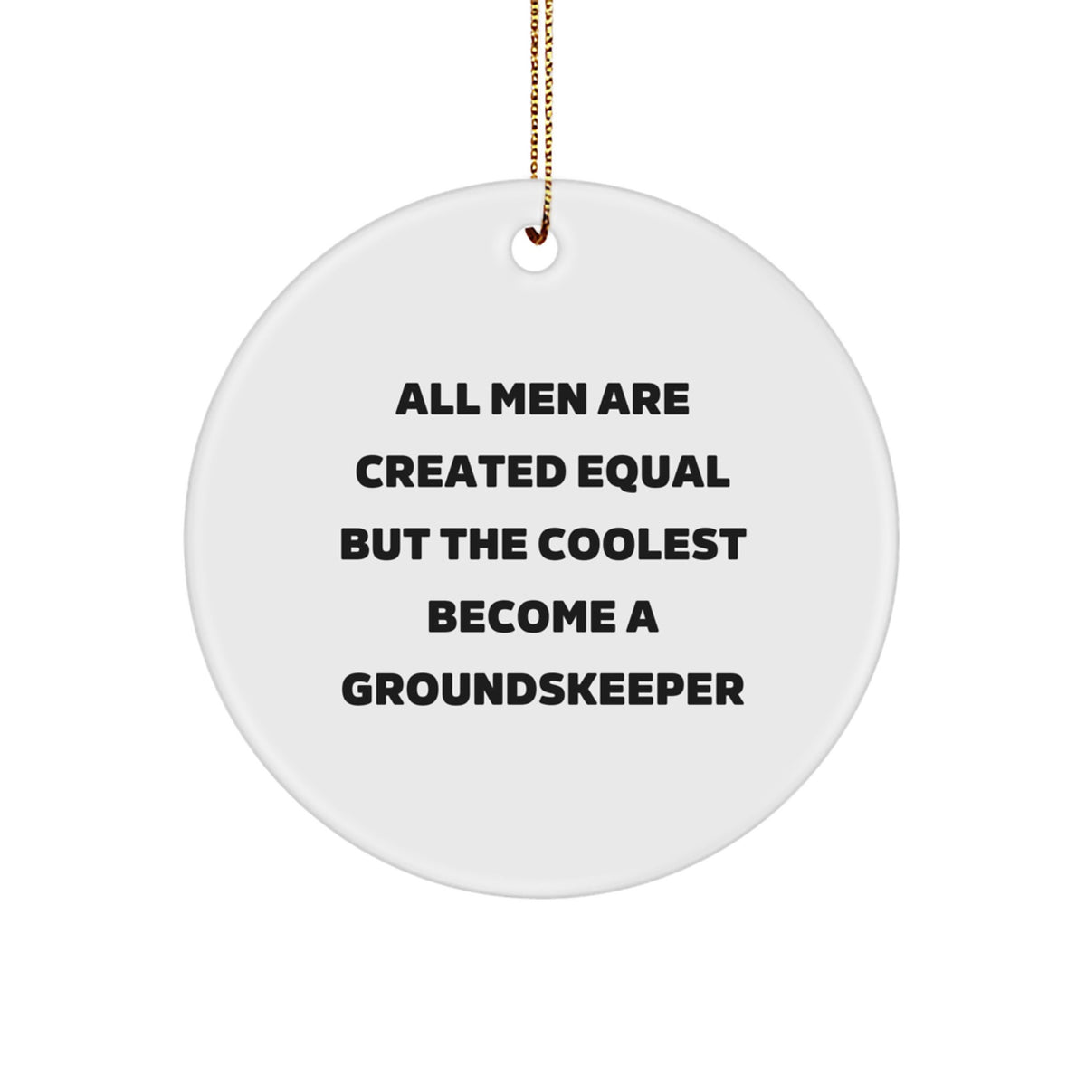 Funny groundskeeper Gifts from Men, Unique Circle Ornaments for groundskeeper Friends at Christmas - Image 1