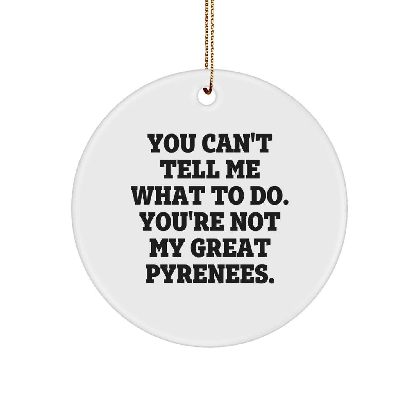 Funny Great Pyrenees Dog Christmas Circle Ornament Gifts from Friends for Great Pyrenees Dog Owners, Men - Image 1