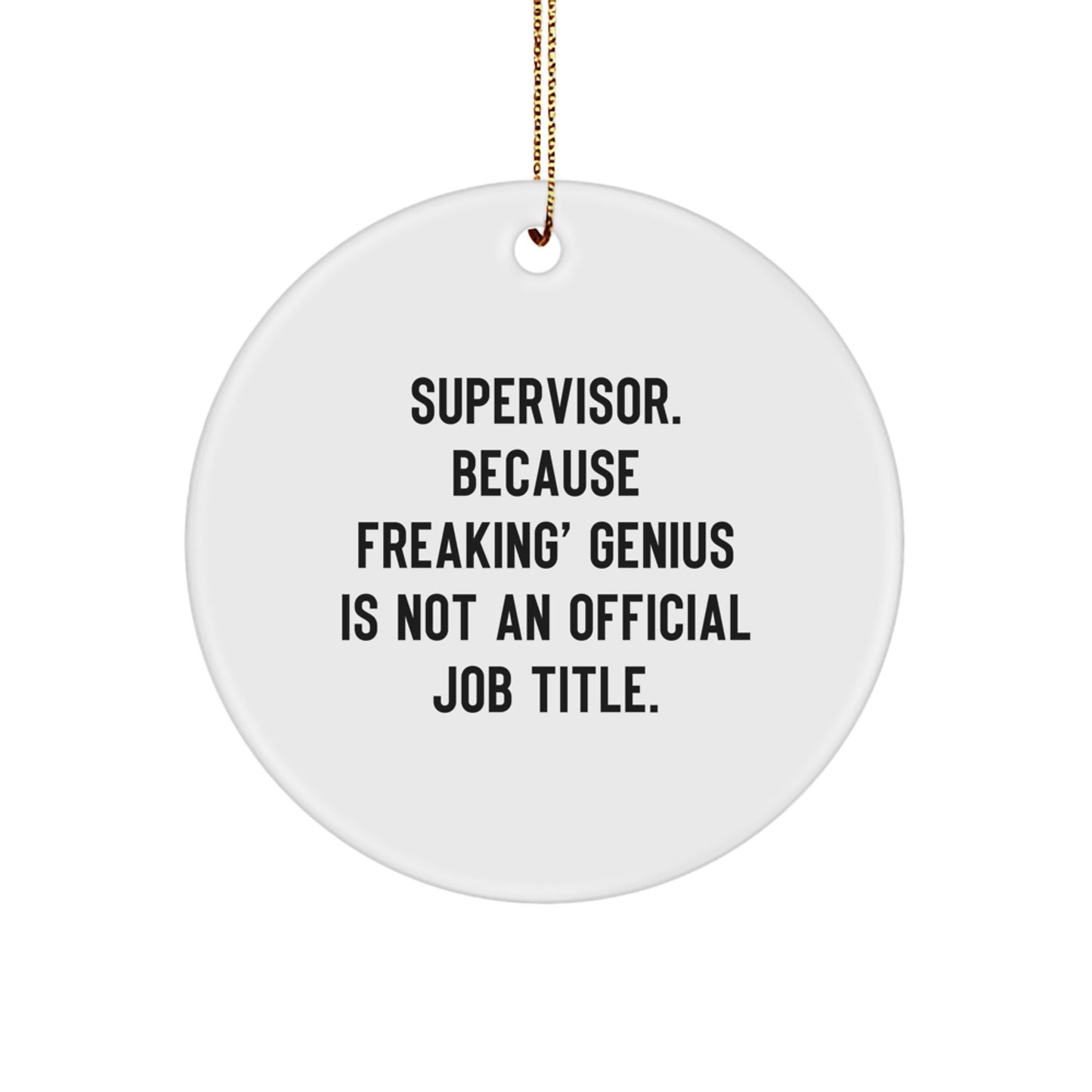 Supervisor Circle Ornament Idea for Coworkers Christmas Gift - Image 1
